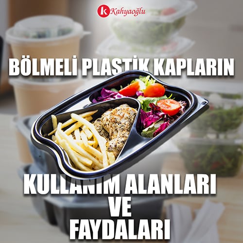 Bölmeli Plastik Kap Kullanım Alanlar ve Faydaları